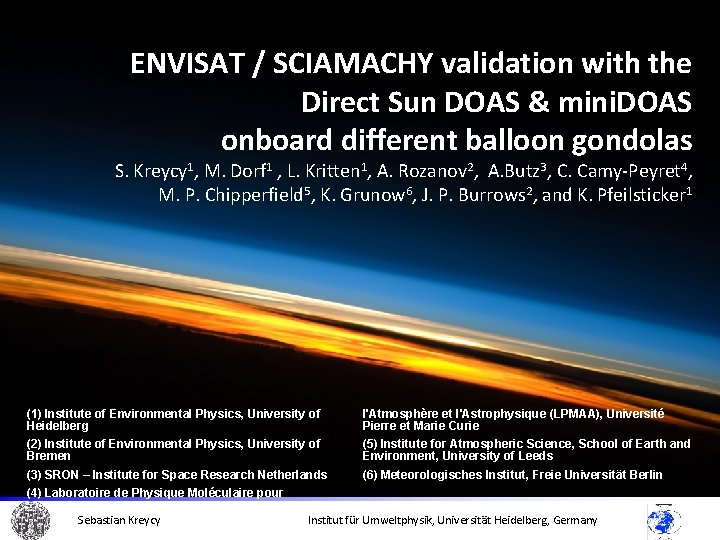 ENVISAT / SCIAMACHY validation with the Direct Sun DOAS & mini. DOAS onboard different