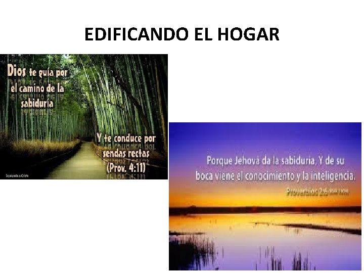 EDIFICANDO EL HOGAR 