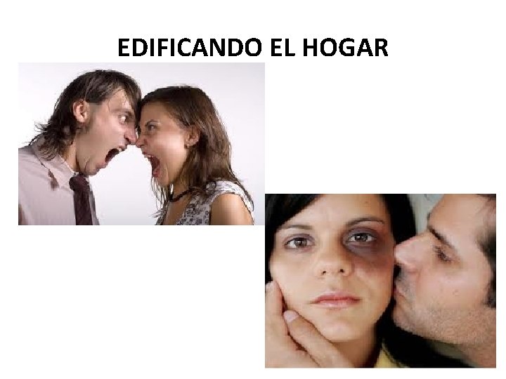EDIFICANDO EL HOGAR 