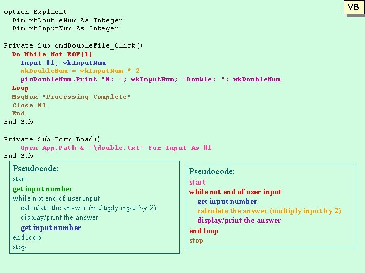 VB Option Explicit Dim wk. Double. Num As Integer Dim wk. Input. Num As VB Option Explicit Dim wk. Double. Num As Integer Dim wk. Input. Num As