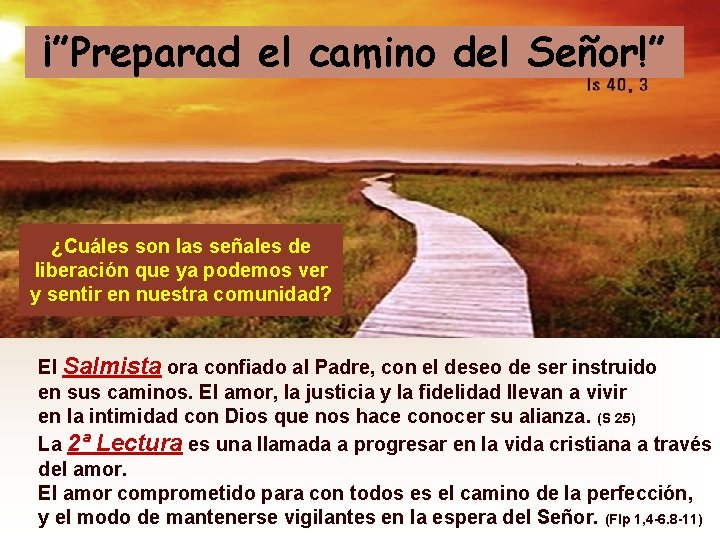 ¡”Preparad el camino del Señor!” ¿Cuáles son las señales de - Quais os sinais ¡”Preparad el camino del Señor!” ¿Cuáles son las señales de - Quais os sinais