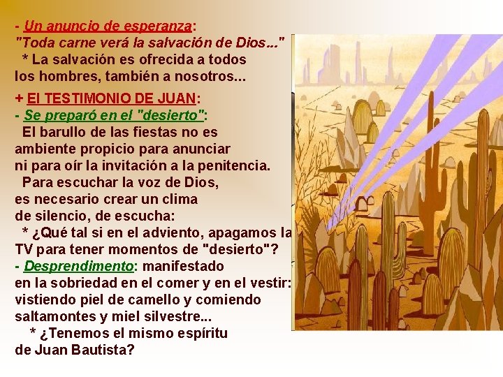 - Un anuncio de esperanza: "Toda carne verá la salvación de Dios. . . - Un anuncio de esperanza: "Toda carne verá la salvación de Dios. . .