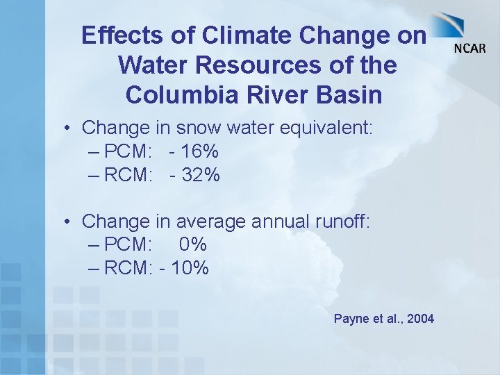 Effects of Climate Change on Water Resources of the Columbia River Basin • Change