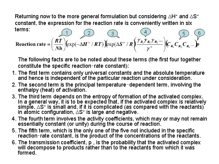 Returning now to the more general formulation but considering H+ and S+ constant, the