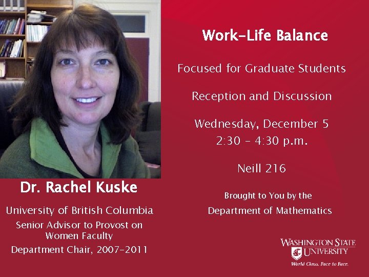WorkLife Balance Focused for Graduate Students Reception and