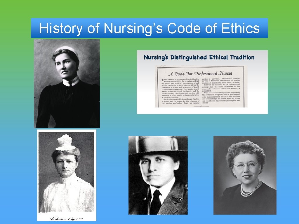 History of Nursing’s Code of Ethics 