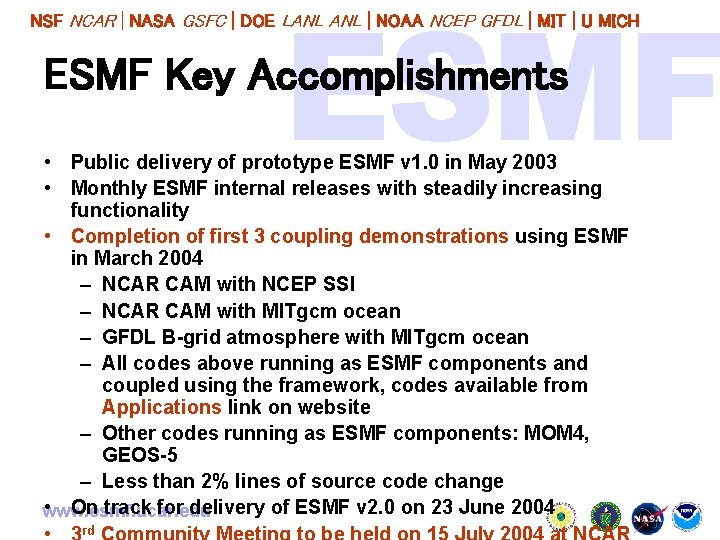 NSF NCAR | NASA GSFC | DOE LANL | NOAA NCEP GFDL | MIT