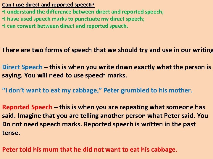 Can I use direct and reported speech? • I understand the difference between direct Can I use direct and reported speech? • I understand the difference between direct