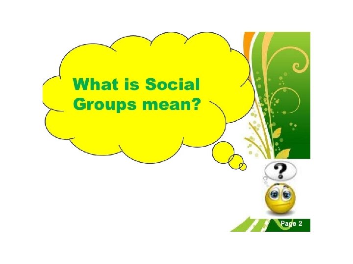 SOCIAL GROUPS 