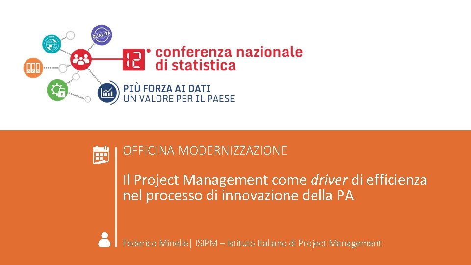 ROMA 24 GIUGNO 2016 COMPORTAMENTI INDIVIDUALI Il Project Management come driver di efficienza nel