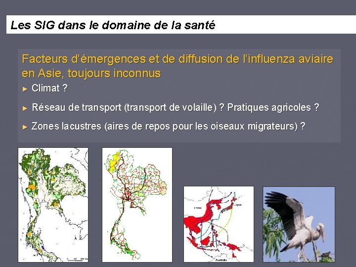 Les SIG dans le domaine de la santé Facteurs d’émergences et de diffusion de