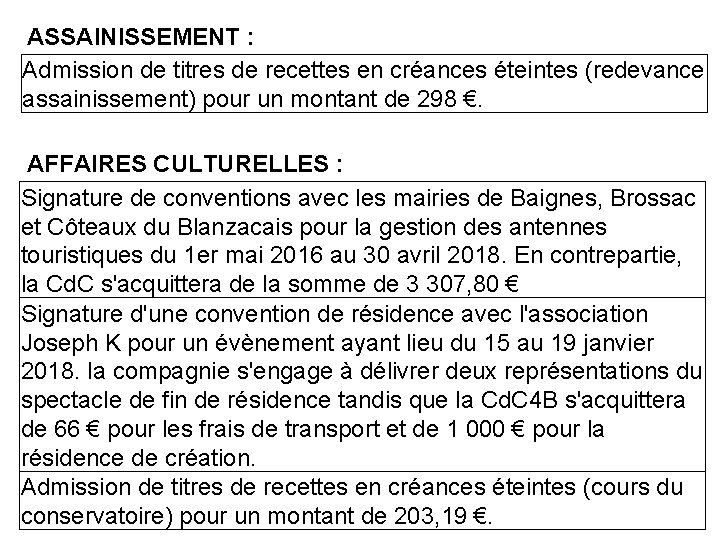 ASSAINISSEMENT : Admission de titres de recettes en créances éteintes (redevance assainissement) pour un