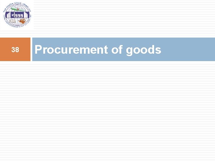 38 Procurement of goods 