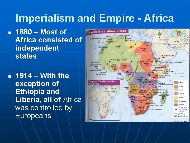 Imperialism and Empire - Africa n n 1880 – Most of Africa consisted of