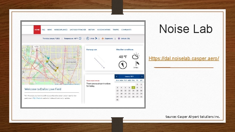 Noise Lab Https: //dal. noiselab. casper. aero/ Source: Casper Airport Solutions Inc. 
