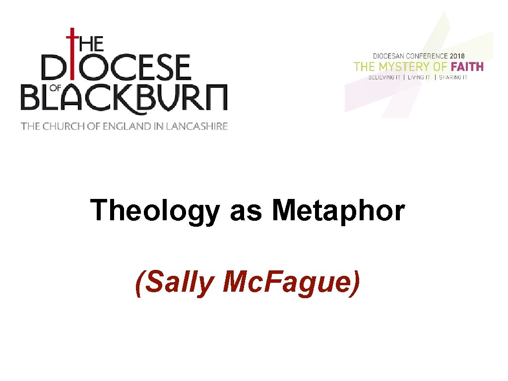 Theology as Metaphor (Sally Mc. Fague) 