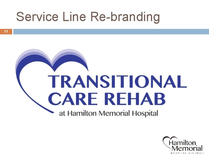 Service Line Re-branding 11 