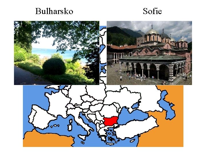 Bulharsko Sofie 