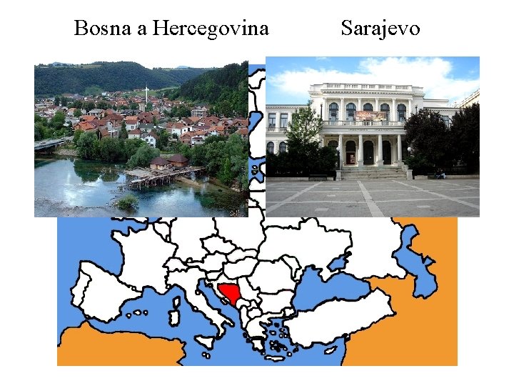 Bosna a Hercegovina Sarajevo 