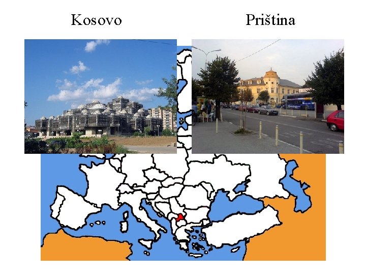 Kosovo Priština 
