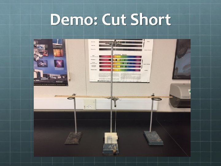 Demo: Cut Short 