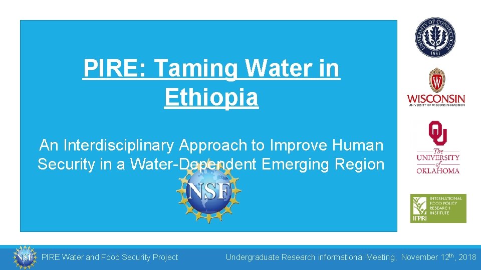 PIRE: Taming Water in Ethiopia An Interdisciplinary Approach to Improve Human Security in a