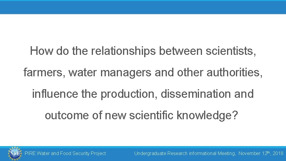 How do the relationships between scientists, farmers, water managers and other authorities, influence the