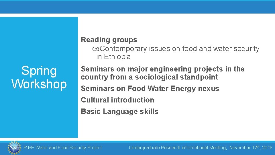 Reading groups Contemporary issues on food and water security in Ethiopia Spring Workshop Seminars