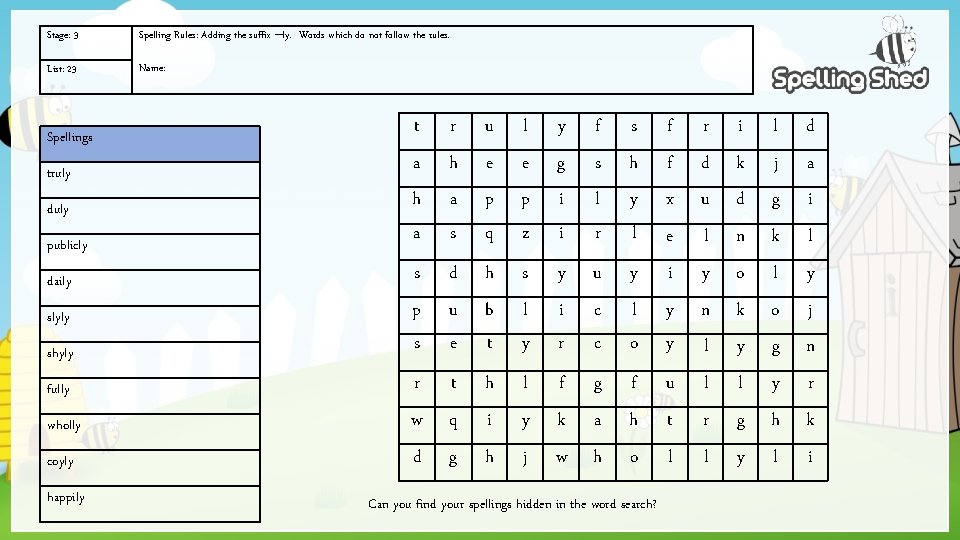 Stage 3 List 23 Adding the suffix ly