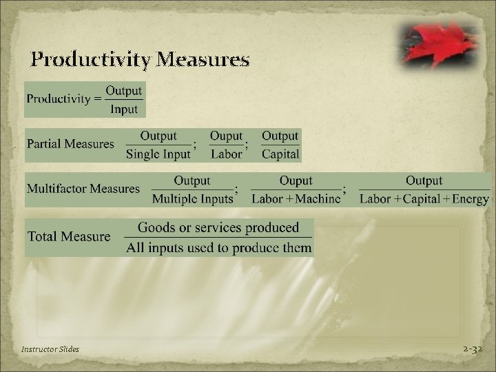 Productivity Measures Instructor Slides 2 -32 