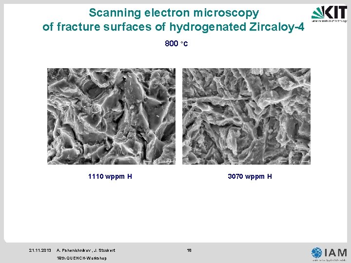 Scanning electron microscopy of fracture surfaces of hydrogenated Zircaloy-4 800 °C 1110 wppm H