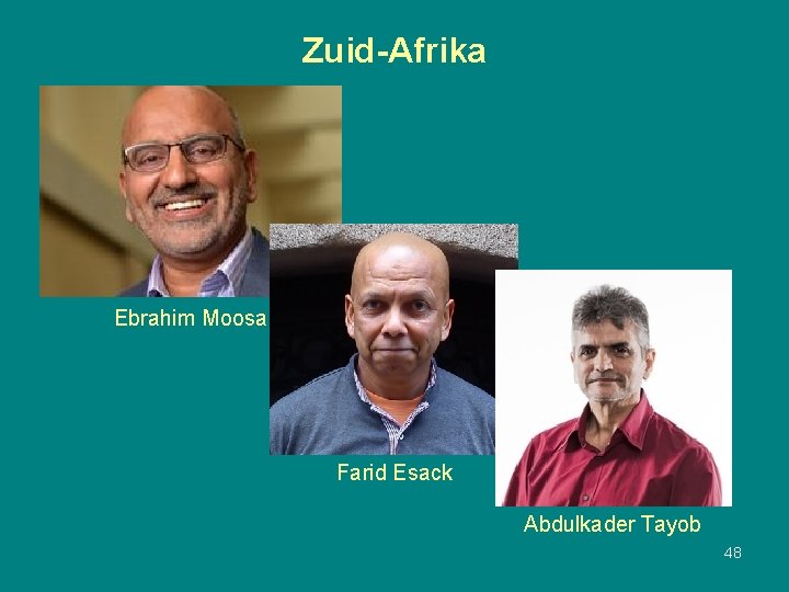 Zuid-Afrika Ebrahim Moosa Farid Esack Abdulkader Tayob 48 