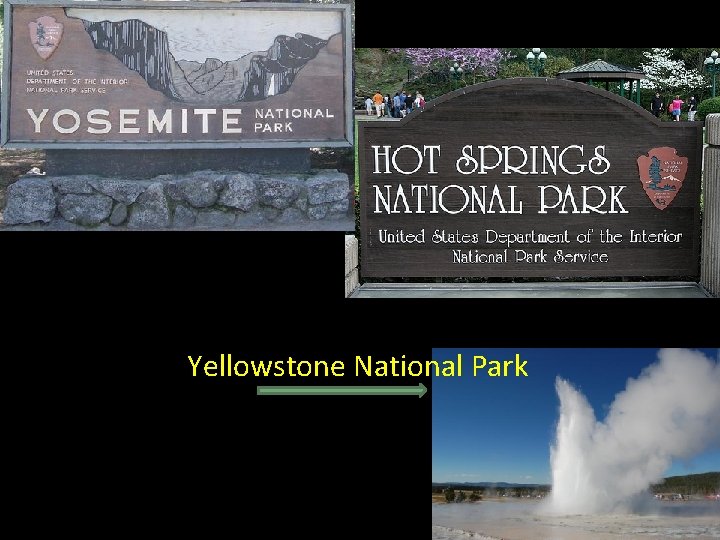 Yellowstone National Park 