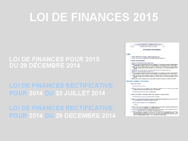 LOI DE FINANCES 2015 LOI DE FINANCES POUR 2015 DU 29 DÉCEMBRE 2014 LOI