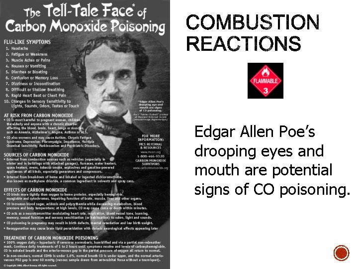 Edgar Allen Poe’s drooping eyes and mouth are potential signs of CO poisoning. 