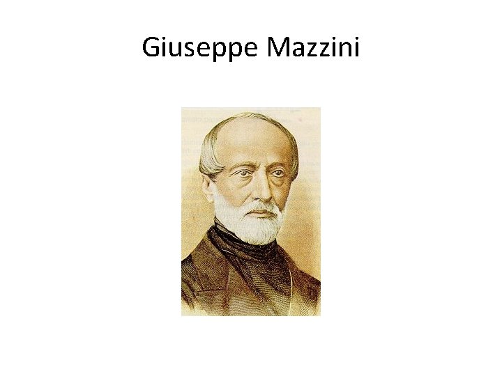 Giuseppe Mazzini 