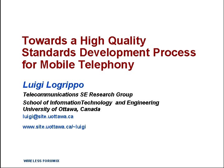 Towards a High Quality Standards Development Process for