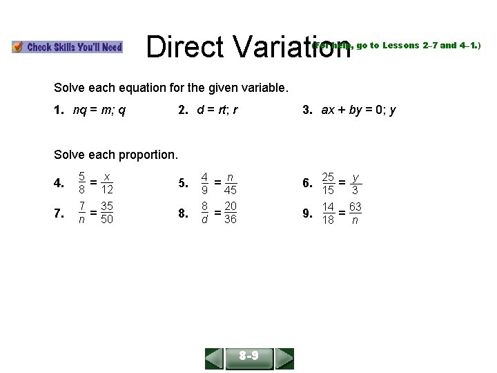 ALGEBRA 1 LESSON 8 -9 Direct Variation (For help, go to Lessons 2– 7