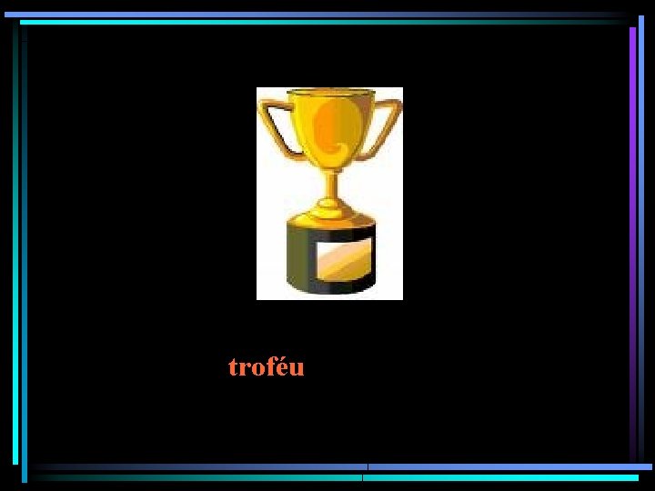 troféu 