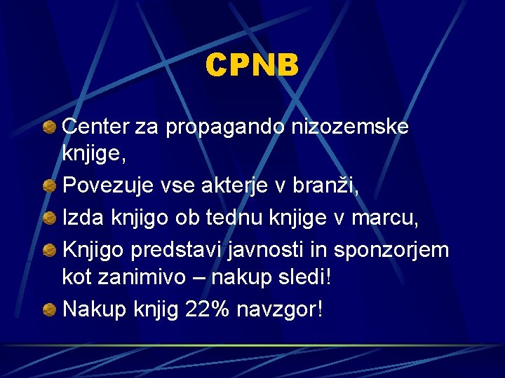 CPNB Center za propagando nizozemske knjige, Povezuje vse akterje v branži, Izda knjigo ob