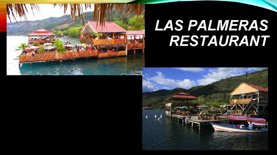 LAS PALMERAS RESTAURANT 