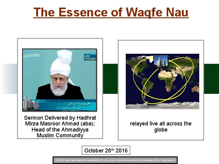 The Essence of Waqfe Nau Sermon Delivered by Hadhrat Mirza Masroor Ahmad (aba); Head