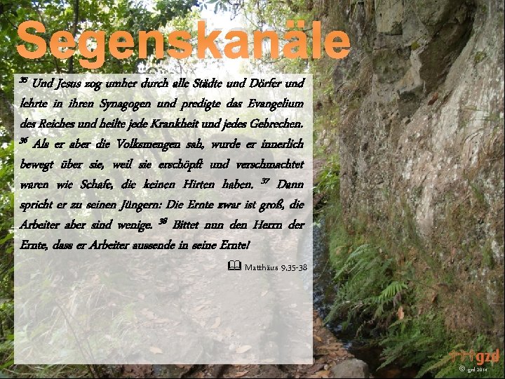 Segenskanäle 35 Und Jesus zog umher durch alle Städte und Dörfer und lehrte in Segenskanäle 35 Und Jesus zog umher durch alle Städte und Dörfer und lehrte in