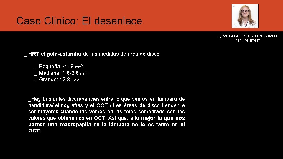 Caso Clinico: El desenlace ¿ Porque las OCTs muestran valores tan diferentes? _ HRT: