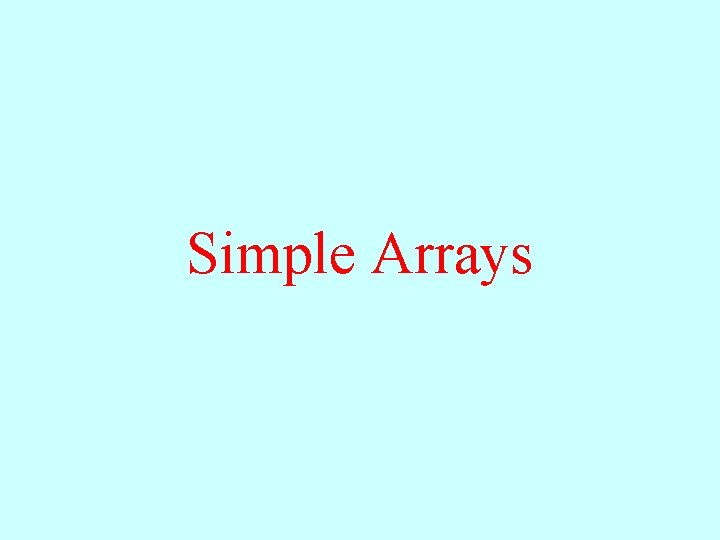 Simple Arrays 