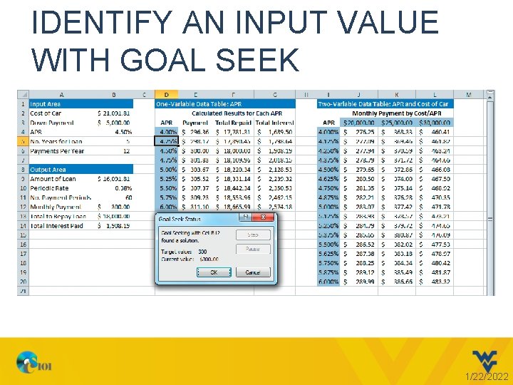 IDENTIFY AN INPUT VALUE WITH GOAL SEEK 1/22/2022 