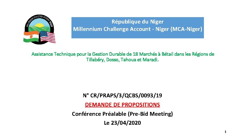 République du Niger Millennium Challenge Account - Niger (MCA-Niger) Assistance Technique pour la Gestion