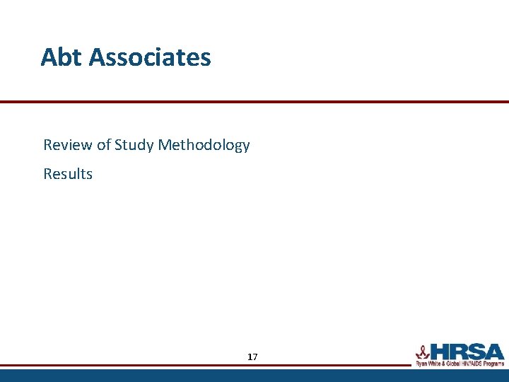 Abt Associates Review of Study Methodology Results 17 