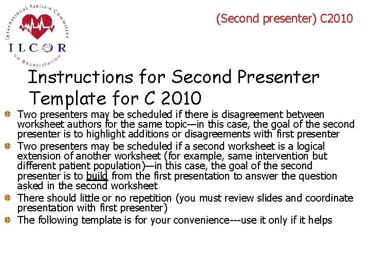 (Second presenter) C 2010 Instructions for Second Presenter Template for C 2010 Two presenters