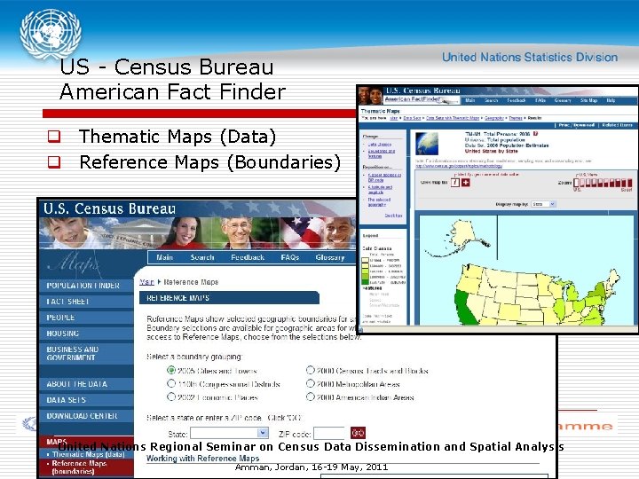 US - Census Bureau American Fact Finder q Thematic Maps (Data) q Reference Maps